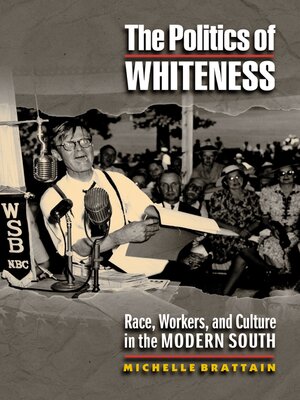 cover image of The Politics of Whiteness